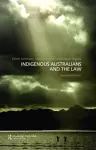 Indigenous Australians and the Law cover