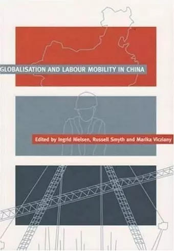 Globalisation and Labour Mobility in China cover