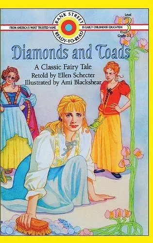 Diamonds and Toads-A Classic Fairy Tale cover