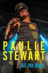 Paulie Stewart: All the Rage cover