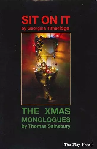 Sit on It / The Xmas Monologues cover