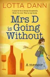 Mrs D is Going Without cover