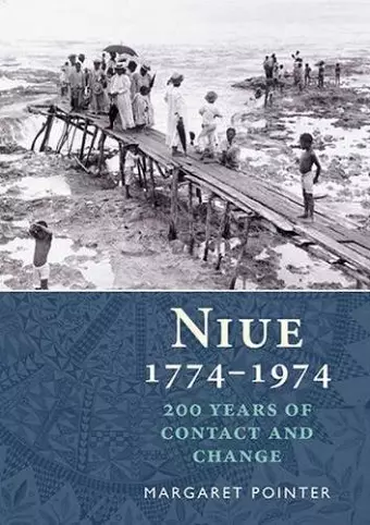 Niue 1774-1974: 200 Years of Conflict & Change cover