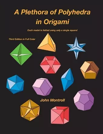 A Plethora of Polyhedra in Origami cover