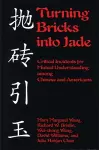 Turning Bricks Into Jade cover