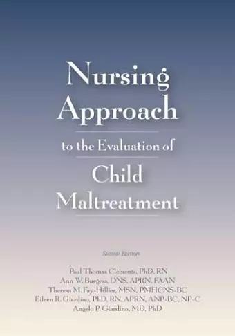 Nursing Approach to the Evaluation of Child Maltreatment cover