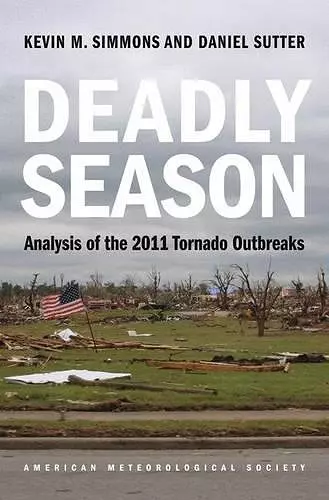 Deadly Season – Analysis of the 2011 Tornado Outbreaks cover