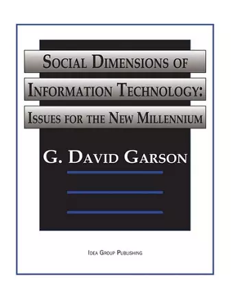 Social Dimensions of Information Technology-Issues For The New Millenium cover