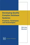 Developing Quality Complex Database Systems cover