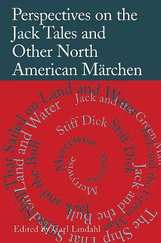 Perspectives on the Jack Tales and Other North American Märchen cover