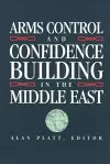 Arms Control and Confidence Building in the Middle East cover