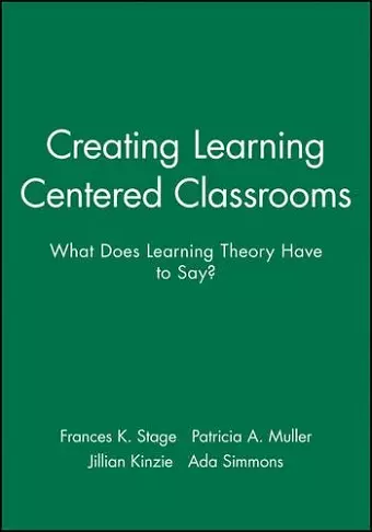 Creating Learning Centered Classrooms cover