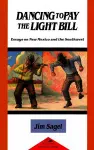 Dancing to Pay the Light Bill cover