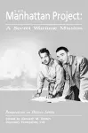 The Manhattan Project: A Secret Wartime Mission cover