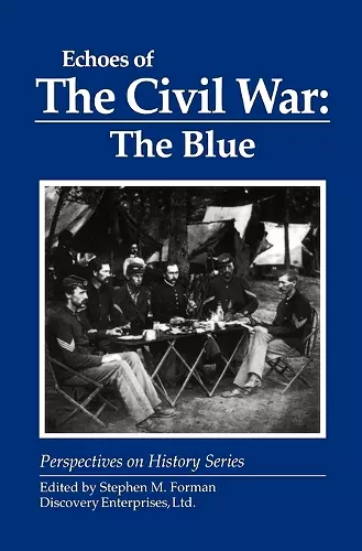 Echoes of the Civil War: The Blue cover