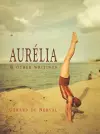 Aurelia And Other Writings cover