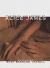 The Death And Letters Of Alice James cover