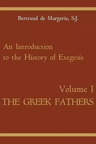 An Introduction to the History of Exegesis, Vol 1 cover