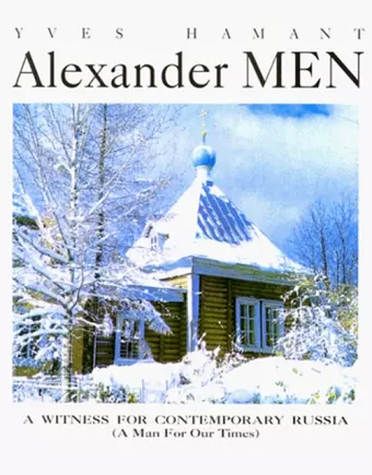 Alexander Men: A Witness for Contem cover