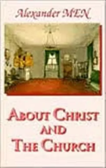 About Christ and the Church cover