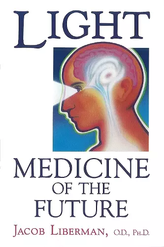 Light: Medicine of the Future cover