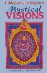 Hildegard Von Bingen's Mystical Visions cover