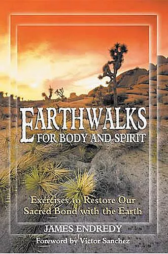Earth Walks for Body and Spirit cover