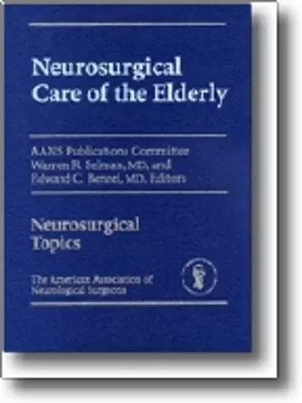 Neurosurgical Care of the Elderly cover