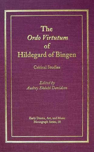 The Ordo Virtutum of Hildegard of Bingen cover