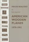 Prices Realized on Rare Imprinted American Wooden Planes - 1979-1992 cover