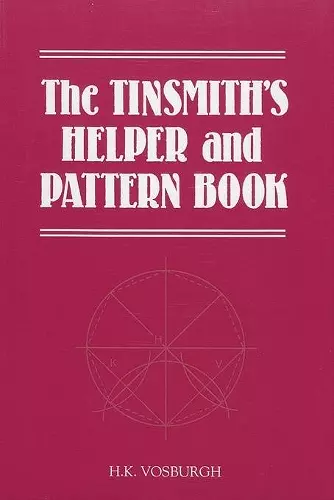 The Tinsmith's Helper and Pattern Book cover