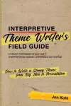 Interpretive Theme Writer’s Field Guide cover