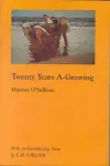 Twenty Years A-Growing cover