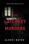The Latchkey Murders cover