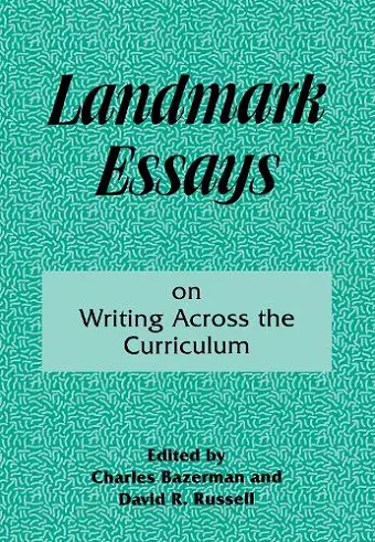 Landmark Essays on Writing Across the Curriculum cover