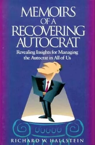 Memoirs of a Recovering Autocrat cover