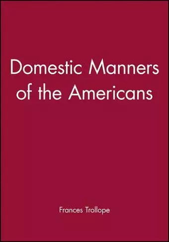 Domestic Manners of the Americans cover