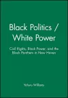 Black Politics / White Power cover