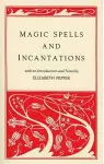 Magic Spells and Incantations cover