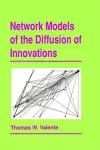 Network Models of the Diffusion of Innovations cover