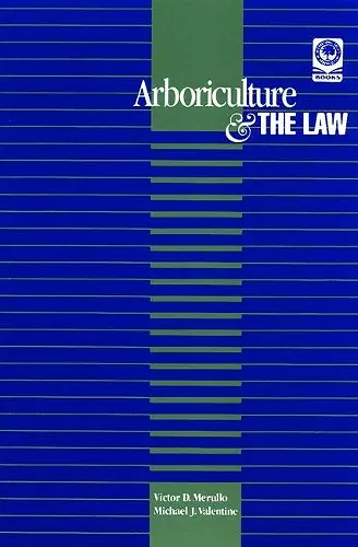 Arboriculture & the Law cover