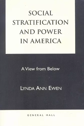 Social Stratification and Power in America cover