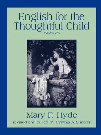 English for the Thoughtful Child - Volume One cover