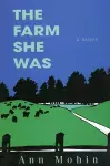 The Farm She Was cover