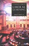 A Student's Guide to Liberal Learning cover