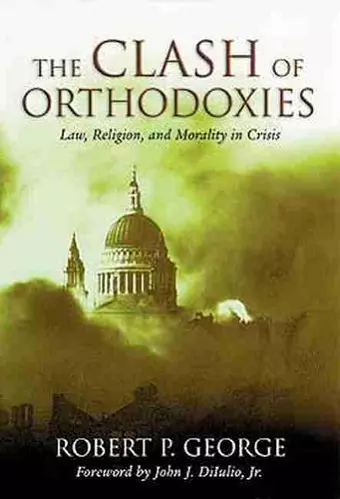 Clash of Orthodoxies cover