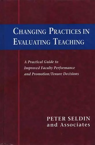 Changing Practices in Evaluating Teaching cover