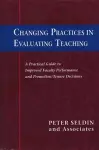 Changing Practices in Evaluating Teaching cover