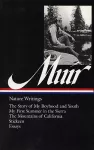 John Muir: Nature Writings (LOA #92) cover