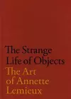 The Strange Life of Objects cover